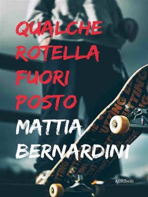 cover image of Qualche rotella fuori posto